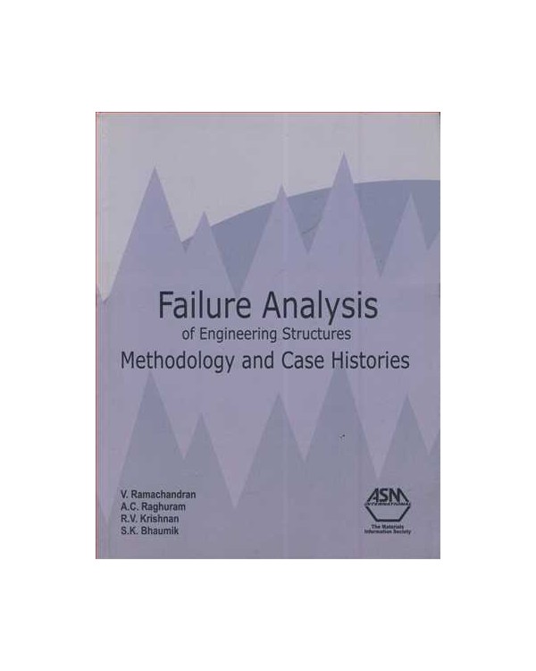 FAILURE ANALYSIS OF ENGINEERING STRUCTURES