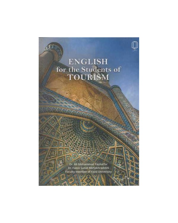 ENGLISH FOR THE STUDENTS OF TOURISM