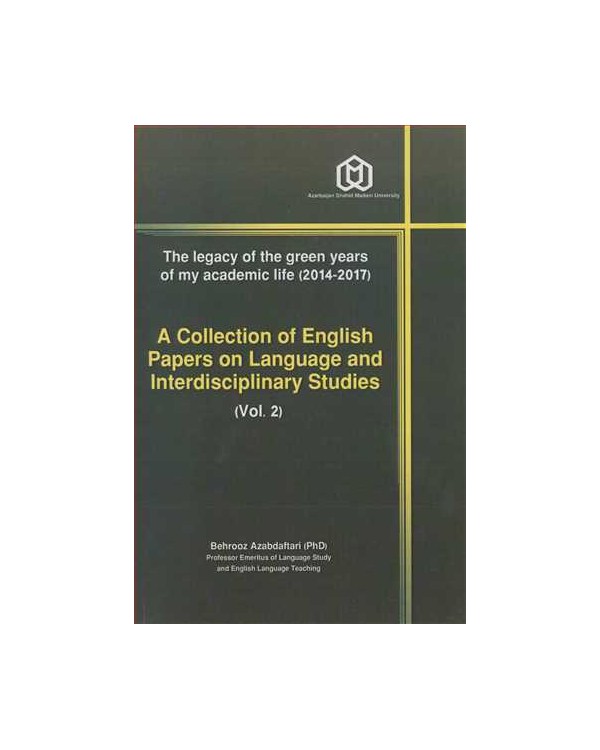 A COLLECTION OF ENGLISH PAPERS ON LANGUAGE AND INTERDISCIPLINARY STUDIES